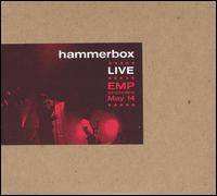 Hammerbox : Live EMP Skychurch, Seattle, WA